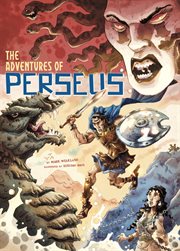 Ancient Myths. The Adventures of Perseus cover image