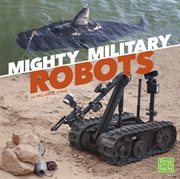 Mighty military robots cover image