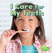 I care for my teeth cover image