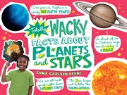 Totally wacky facts about planets and stars cover image