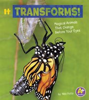 It transforms! : magical animals that change before your eyes cover image