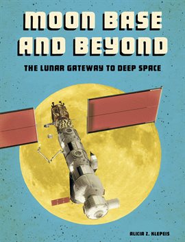 Cover image for Moon Base and Beyond