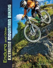 Enduro and other extreme mountain biking : By Elliott Smith cover image