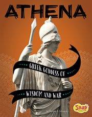 Athena : Greek goddess of wisdom and war cover image