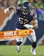Khalil Mack : football dominator cover image
