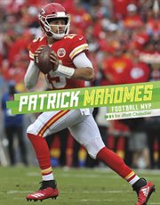 Patrick Mahomes : football MVP cover image