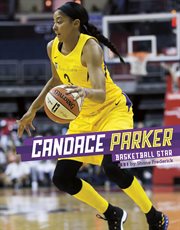 Candace Parker : basketball star cover image