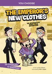 The emperor's new clothes : an interactive fairy tale adventure cover image