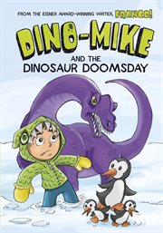 Dino-Mike and the dinosaur doomsday cover image