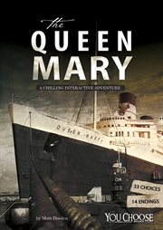 The Queen Mary : a chilling interactive adventure cover image