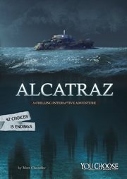 Alcatraz : a chilling interactive adventure cover image
