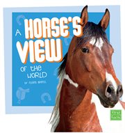 A horse's view of the world cover image