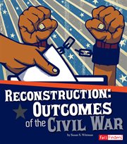 Reconstruction : outcomes of the Civil War cover image
