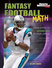 Fantasy football math : using stats to score big in your league cover image