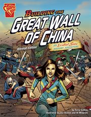 Building the great wall of china: an isabel soto history adventure cover image