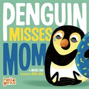 Penguin misses Mom cover image