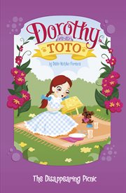 Dorothy and toto the disappearing picnic cover image