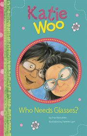 Who Needs Glasses? cover image