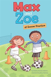 Max and Zoe at soccer practice cover image