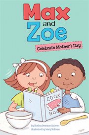 Max and Zoe Celebrate Mother's Day cover image