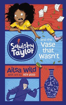 Cover image for Squishy Taylor and the Vase that Wasn't