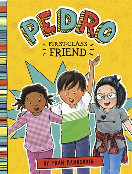 Cover image for Pedro, First-Class Friend