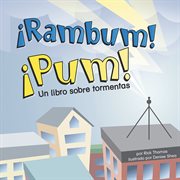 ¡Rambum! ¡Pum! : un libro sobre tormentas cover image