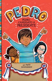 Pedro, candidato a presidente cover image