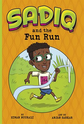 Cover image for Sadiq and the Fun Run