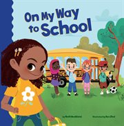 On my way to school cover image