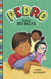 Pedro's big break cover image