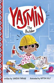 Yasmin the Builder : Yasmin cover image