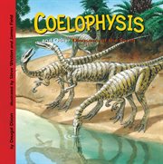 Coelophysis and other dinosaurs of the South cover image