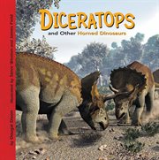Diceratops and other horned dinosaurs cover image