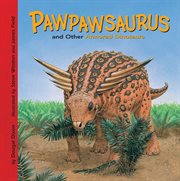 Pawpawsaurus and other armored dinosaurs cover image