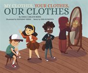 My clothes, your clothes, our clothes cover image