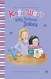 Katie Woo's Silly school jokes cover image