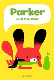 Parker and the pear cover image