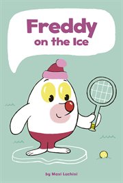 Freddy on the ice cover image