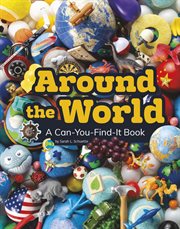 Around the world : a can-you-find-it book cover image