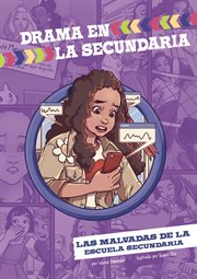 Drama en la secundaria. Las malvadas de la escuela secundaria cover image