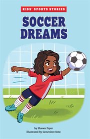 Soccer dreams cover image