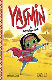 Yasmin la superheroína cover image