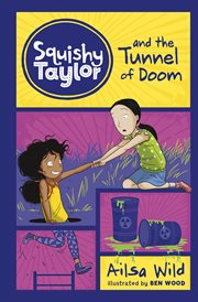 Squishy Taylor and the tunnel of doom cover image