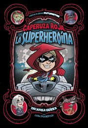 Caperuza Roja, la superheroína cover image