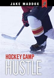 Hockey camp hustle cover image