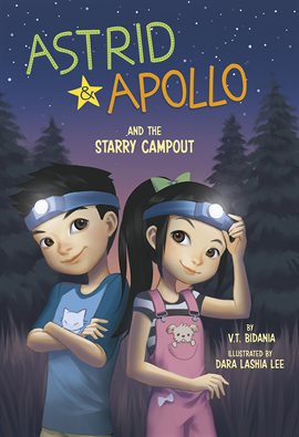 Cover image for Astrid and Apollo and the Starry Campout