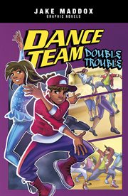 Dance team double trouble cover image
