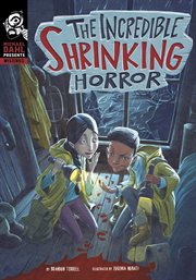 The incredible shrinking horror cover image