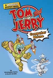 Tom and Jerry Wordless Graphic Novels. Computer Mouse cover image